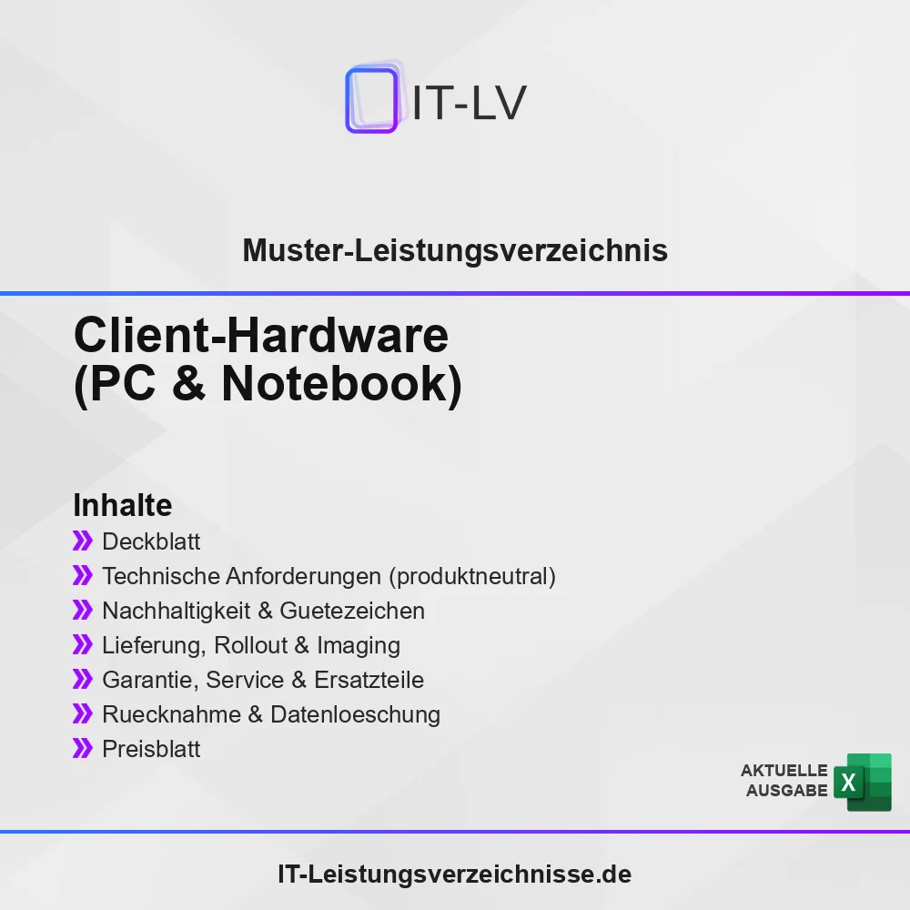 Inhaltsübersicht Muster-LV Client-Hardware PC Notebook Inhaltsübersicht Muster-LV Client-Hardware PC Notebook