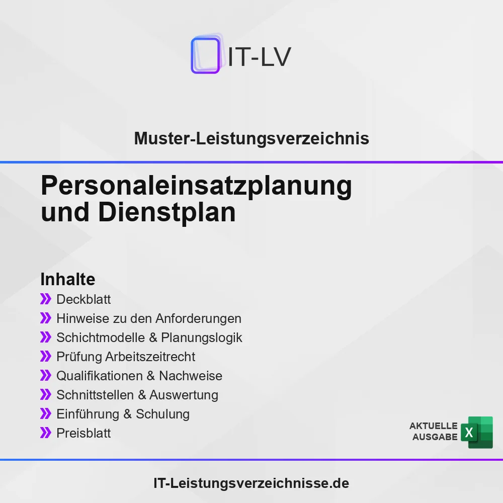 Inhaltsübersicht Muster-LV: Personaleinsatzplanung und Dienstplan Inhaltsübersicht Muster-LV: Personaleinsatzplanung und Dienstplan