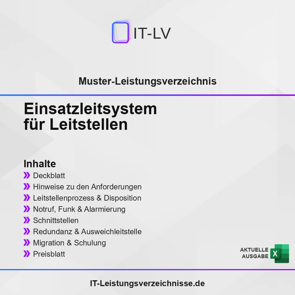 Inhaltsübersicht Muster-LV: Einsatzleitsystem für integrierte Leitstellen Inhaltsübersicht Muster-LV: Einsatzleitsystem für integrierte Leitstellen