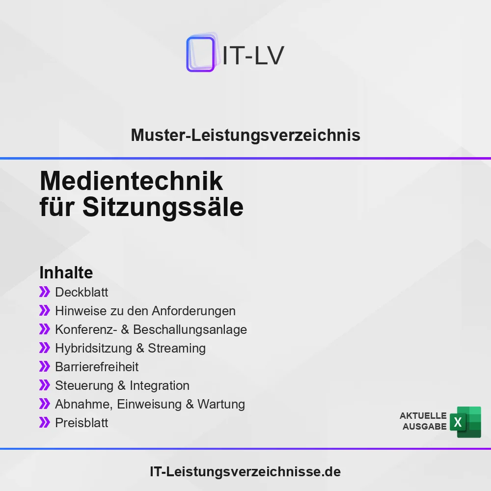 Inhaltsübersicht Muster-LV: Medientechnik für Sitzungs- und Ratssäle Inhaltsübersicht Muster-LV: Medientechnik für Sitzungs- und Ratssäle