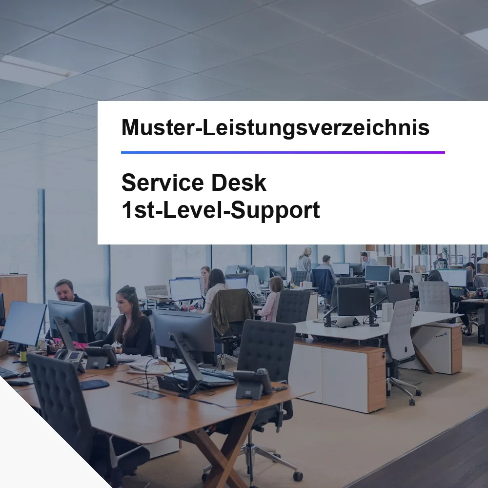Muster-LV Service Desk 1st-Level-Support &ouml;ffentliche Ausschreibung