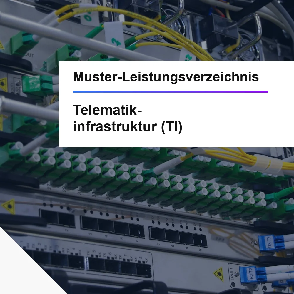 Muster-LV Telematikinfrastruktur als Service &ouml;ffentliche Ausschreibung