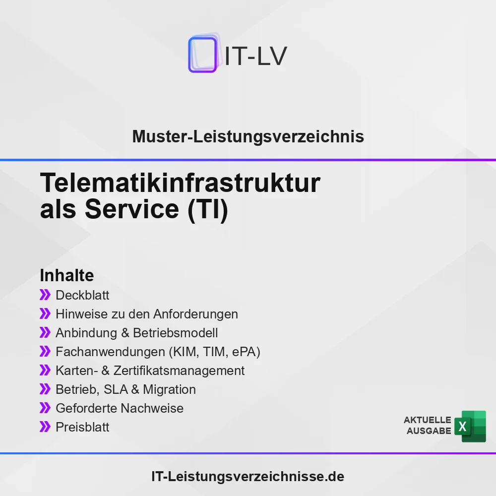 Inhaltsübersicht Muster-LV: Telematikinfrastruktur als Service (TI) Inhaltsübersicht Muster-LV: Telematikinfrastruktur als Service (TI)