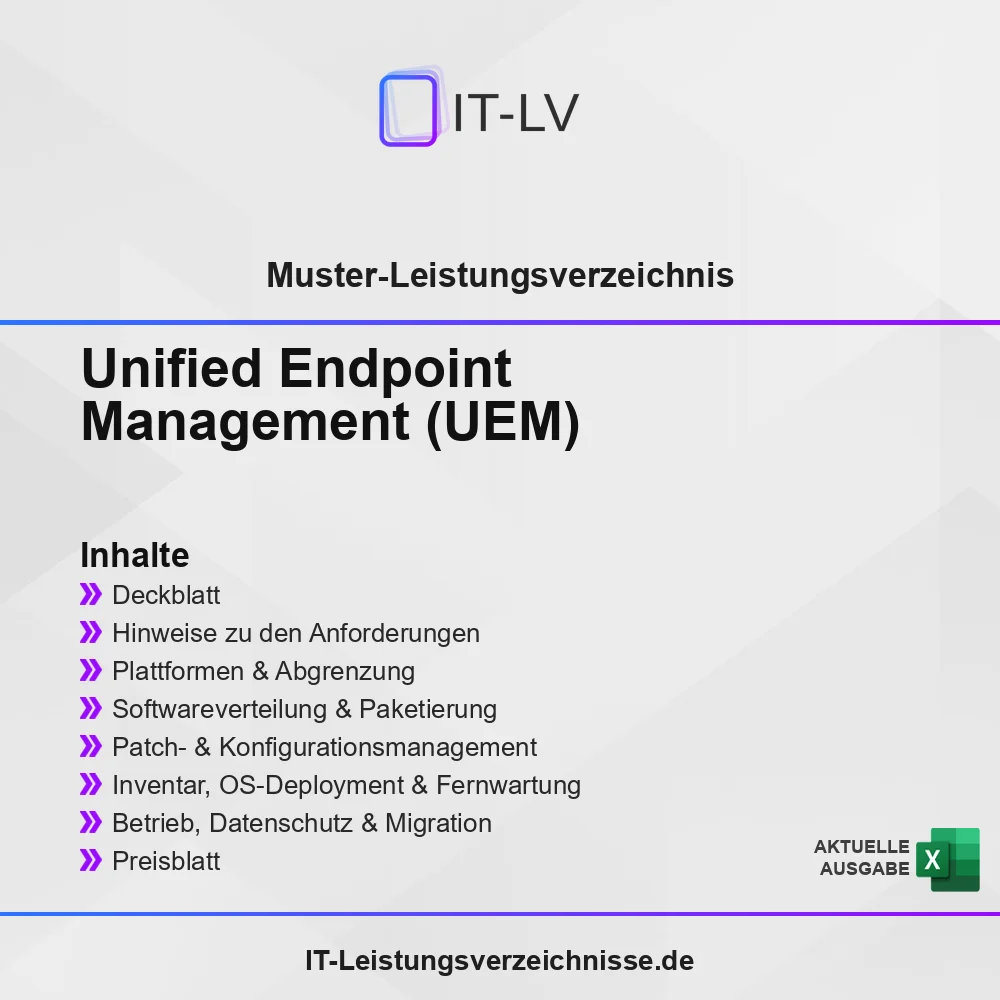 Inhaltsübersicht Muster-LV: Unified Endpoint Management (UEM) Inhaltsübersicht Muster-LV: Unified Endpoint Management (UEM)