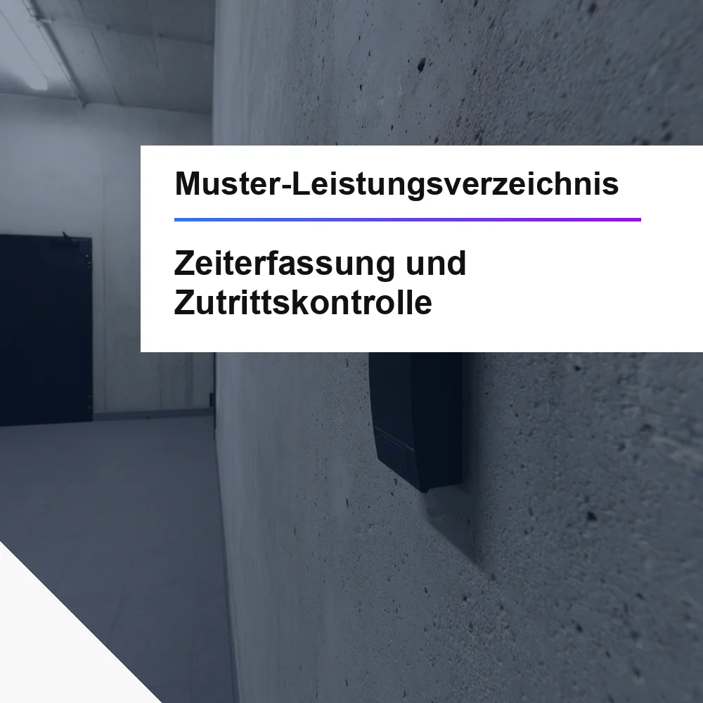 Muster-LV Zeiterfassung und Zutrittskontrolle &ouml;ffentliche Ausschreibung